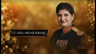 Lt Gen Nigar Johar l First Female Lt Gen of Pakistan Army l Very Rare Pics l Main Urra