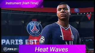 [FIFA-21] Instrument (Half-Time): Glass Animals - Heat Waves