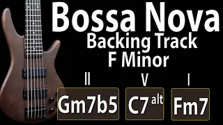 II V I (Gm7b5 C7alt Fm7) - F minor Backing Track Bossa Nova 120bpm