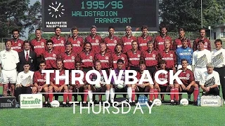 TBT | Eintracht vs. Bremen 1995/96