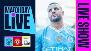 🏆 FA CUP FINAL 2024 🏆 | MANCHESTER CITY v MAN UTD | MATCHDAY LIVE - WEMBLEY 🩵