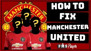 How To Fix Manchester United - Transfers | Who Should Manchester United Sign |