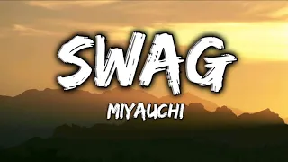 Swag | Miyauchi | Audio