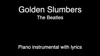 Golden Slumbers - The Beatles (piano KARAOKE)