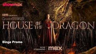 House Of The Dragon Season 1 Binge | House Of The Dragon | Showmax