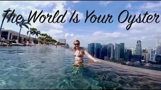 The World Is Your Oyster