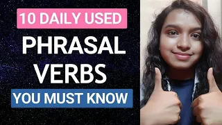 I learnt these 🤩 10 Phrasal Verbs to Level Up My English | Most Important Daily Used Phrasal Verbs