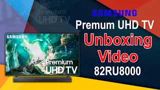 Samsung 82RU8000 4K Premium UHD LED TV Unboxing overview