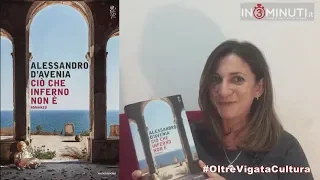 #oltrevigatacultura, "Ció che inferno non è", di Alessandro D’Avenia, Marzia Quattrocchi