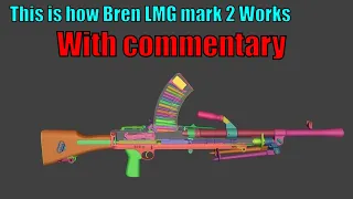 This is how Bren LMG mark 2 Works | WOG | With commentary
