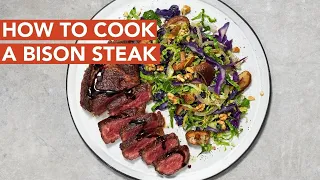 How to Cook a Bison Steak