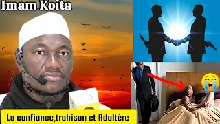 Imam Abdoulaye Koita,la trahison,confiance et l'adultère Djenèya