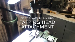 First run with my power tapping head attachment