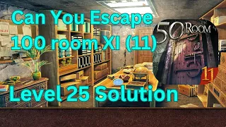 Can you escape the 100 room 11 Level 25 Solution