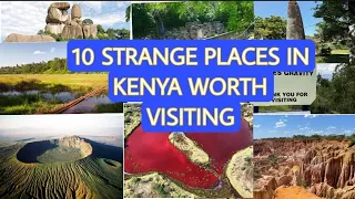 10 Mysterious Places In Kenya Shrouded In Myth And  Mystery.