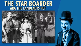 Charlie Chaplin | The star boarder aka The Landladys Pet - 1914 | Comedy  | Reliance Entertainment