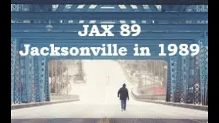 JAX 89 Jacksonville in 1989-The Christmas it Snowed, Toll Booths Come Down, Dames Point Bridge Opens