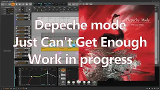 Depeche Mode - Just Can't Get Enough (WIP v.04 deconstruction)