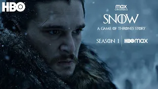 A Game of Thrones Story: SNOW | The Jon Snow Sequel Series | Season 1 Preview | HBO Max