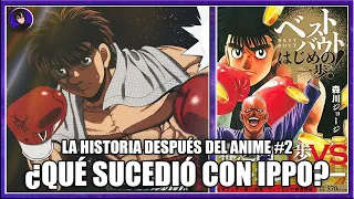 MAKUNOUCHI IPPO ¿REY DEL PACÍFICO? PARTE DOS - LA HISTORIA DESPUÉS DEL ANIME #2-B