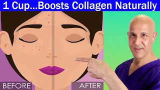1 Cup...Boosts Collagen Naturally for Younger Looking Skin | Dr. Mandell
