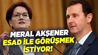 Meral Akşener Esad ile Görüşmek İstiyor! | Seçil Özer ile Başka Bir Gün