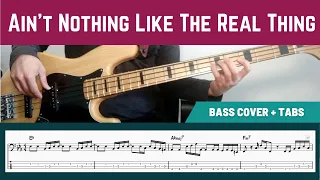 Marvin Gaye, Tammi Terrell - Ain't Nothing Like The Real Thing (Bass Cover + TAB)