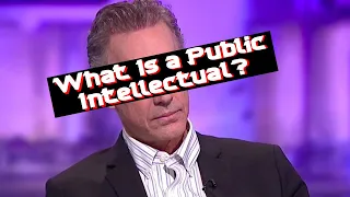 Jordan Peterson Part 2 | What Is a Public Intellectual?