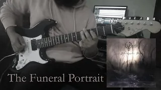 OPETH - "The Funeral Portrait" || Instrumental Cover [Studio Quality]