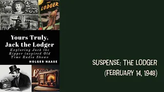 The Lodger (Suspense, February 14, 1948)