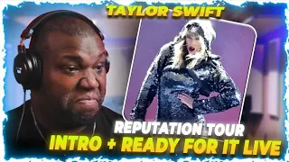 Taylor Swift - Intro + Ready For it Live | Reaction