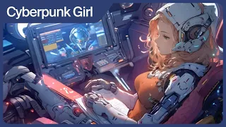 Cyberpunk girl in space 🛸🍃 Relax/ Stress relief/ study Lofi
