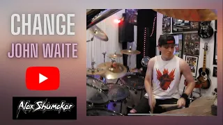 15 year old drummer Alex Shumaker "Change" John Waite