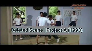 Deleted Scene | Project A (1993) | Jackie Chan Vs Yuen Biao