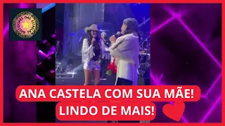 ANA CASTELA FAZ HOMENAGEM  PRA SUA MÃE! ANA CASTELA CANTA PARABÉNS PARA SUA MÃE NA EXPO LONDRINA!