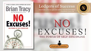 "No Excuses" by Brian Tracy | FULL AUDIOBOOK | Unleash Your Full Potential & Break Free from Excuses