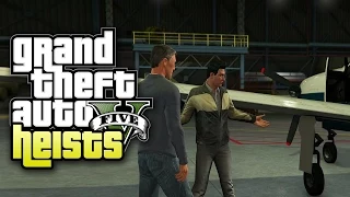 Grand Theft Auto V Heists - Part 4 - Plane (Heist #2: The Prison Break)