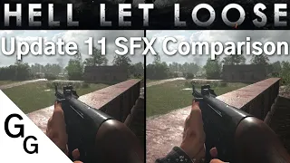 Hell Let Loose - Update 11 SFX Comparison