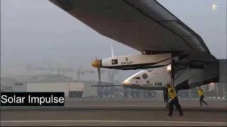 Solar Impulse - An aircraft that relies entirely on clean energy