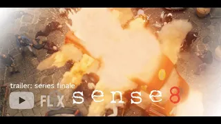 Sense8 | Netflix OFFICIAL TRAILER - “Series Finale” [HD] | 8FLiX