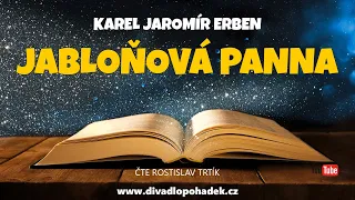 Karel Jaromír Erben: Jabloňová panna
