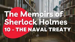 Sherlock Holmes - The Naval Treaty - Audiobook - Learn English Through Story