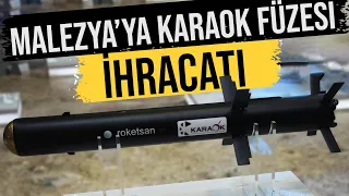 Malezya ’ya KARAOK Tanksavar Füze İhracatı