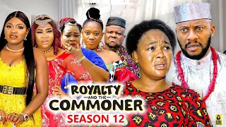 ROYALTY & THE COMMONER SEASON 12-(NEW TRENDING MOVIE) Yul Edochie & Rachel Okonkwo 2023 Latest Movie