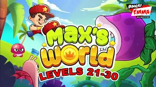 Max's World - Levels 21-30