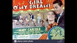 Girl O' My Dreams 1934 Monogram Pictures American Film Comedy