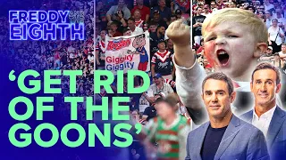 Fittler calls for crowd crackdown: Freddy & the Eighth - Ep04 | NRL on Nine