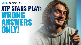 ATP Tennis Stars Play 'Wrong Answers Only'! 🙃