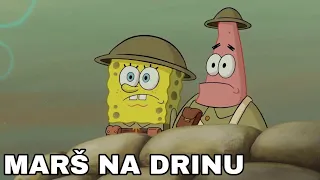 Marš na Drinu - Spužva Bob Skockani parodija