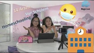 14 Arten von Schülern im Homeschooling/Welcher Schüler bist du?Magic Live